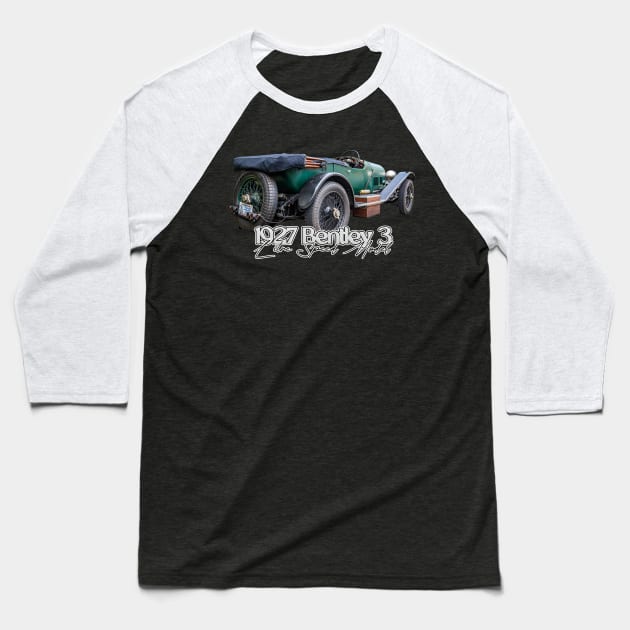 1927 Bentley 3 Litre Speed Model Tourer Baseball T-Shirt by Gestalt Imagery